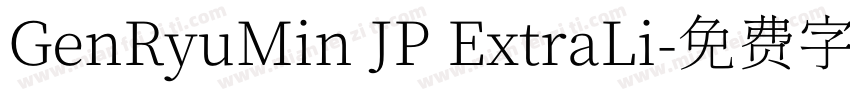 GenRyuMin JP ExtraLi字体转换